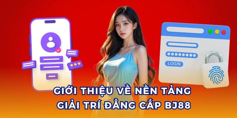 Đăng ký BJ88 để trải nghiệm không gian cá cược chuyên nghiệp